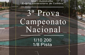 3ª Prova Campeonato Nacional 1/10 200 e 1/8 Pista